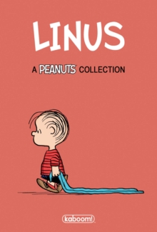 Charles M. Schulz's Linus, Hardback Book Charles M. Schulz's Linus, Hardback Book