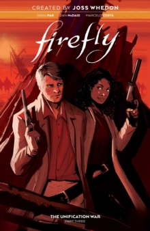 Firefly: The Unification War Vol. 3