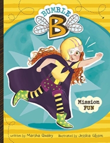 Bumble B. Mission Fun, Paperback / softback Book Bumble B. Mission Fun, Paperback / softback Book