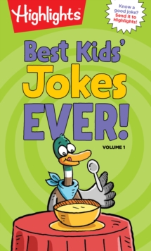 Best Kids' Jokes Ever! Volume 1