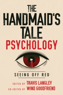 The Handmaid's Tale Psychology : Seeing Off Red