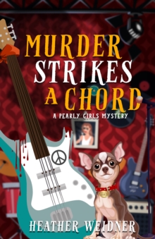 Murder Strikes a Chord : A Pearly Girls Mystery