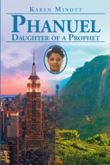 Phanuel Daughter of a Prophet