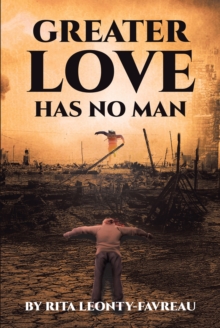 Greater Love Has No Man