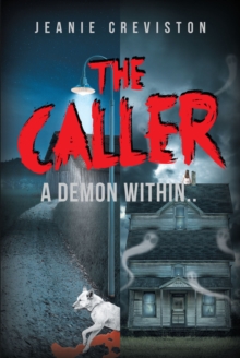 The Caller : A Demon Within..