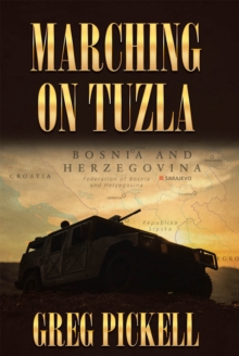 Marching on Tuzla