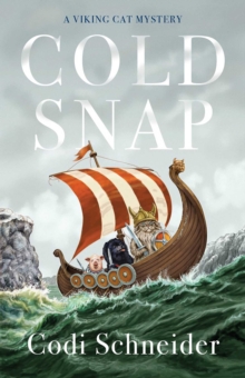 Cold Snap : A Novel