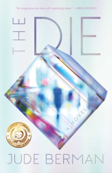 The Die : A Novel