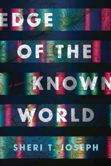 Edge of the Known World : A Novel