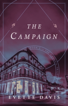 The Campaign : Book 3 in the Council Trilogy