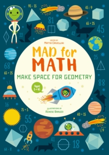 Mad for Math: Make Space for Geometry : A Geometry Basics Math Workbook (Ages 8-10 Years)