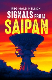 Signals From Saipan