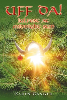 Uff da! : Julfest at Midnight Sun