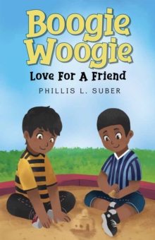 Boogie Woogie : Love For A Friend