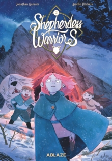 SHEPHERDESS WARRIORS VOL. 2 : Volume 2