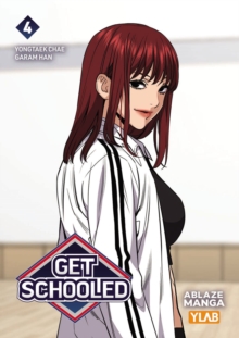 GET SCHOOLED VOL. 4 : Volume 4