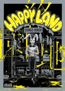 Ablaze, Llc Happyland Vol 1