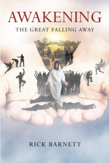 AWAKENING : The Great Falling Away