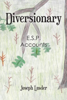 Diversionary : E.S.P. Accounts