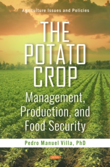 The Potato Crop: Management, Production, and Food Security