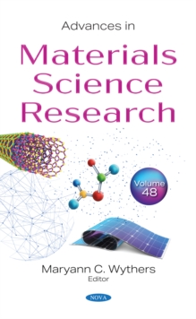 Advances in Materials Science Research. Volume 48