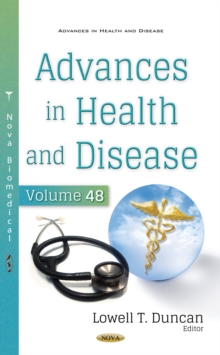 Advances in Health and Disease. Volume 48