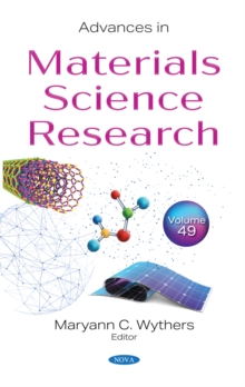 Advances in Materials Science Research. Volume 49