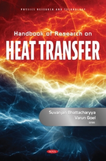 Handbook of Research on Heat Transfer