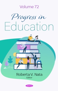 Progress in Education. Volume 72