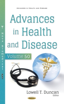 Advances in Health and Disease. Volume 50