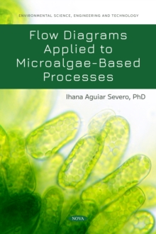 Flow Diagrams Applied to Microalgae-Based Processes