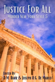 Justice for All : Murder New York Style