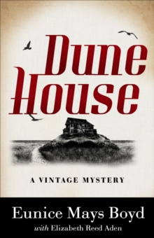 Dune House : A Vintage Mystery