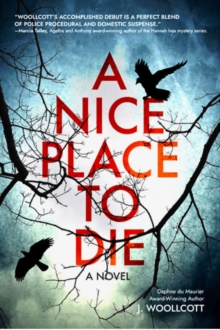 A Nice Place to Die : A DS Ryan McBride Novel