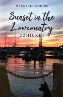 Sunset in the Lowcountry : BOHICKET