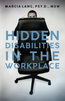 Hidden Disabilities in the Workplace