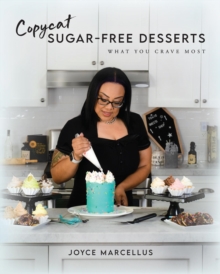 Copycat Sugar Free Desserts : What you crave most