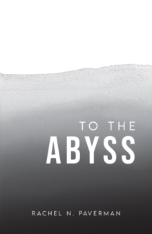 To The Abyss