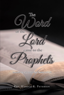 The Word of the Lord Came to the Prophets : Jeremiah 1:9-10, Isaiah 62:2, Ezekiel 3:17-19