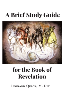 A Brief Study Guide for the Book of Revelation