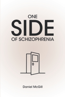 One Side of Schizophrenia