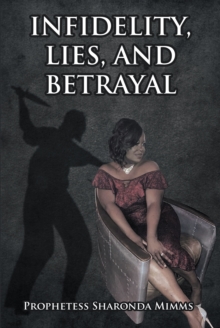 Infidelity, Lies, and Betrayal