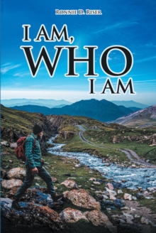 I AM,WHO I AM