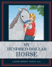 My Hundred-Dollar Horse