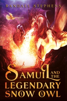 Samuil and the Legendary Snow Owl