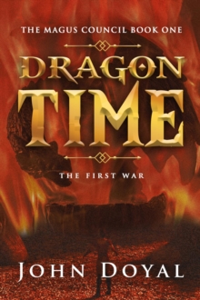 Dragon Time : The First War