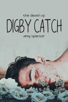 The Death of Digby Catch