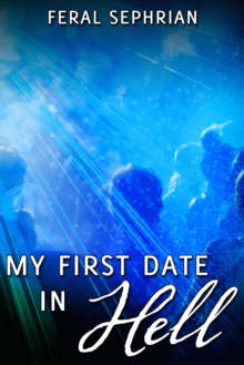 My First Date in Hell