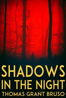 Shadows in the Night