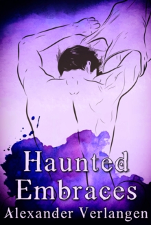 Haunted Embraces